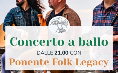 CONCERTO A BALLO CON I PONENTE FOLK LEGACY